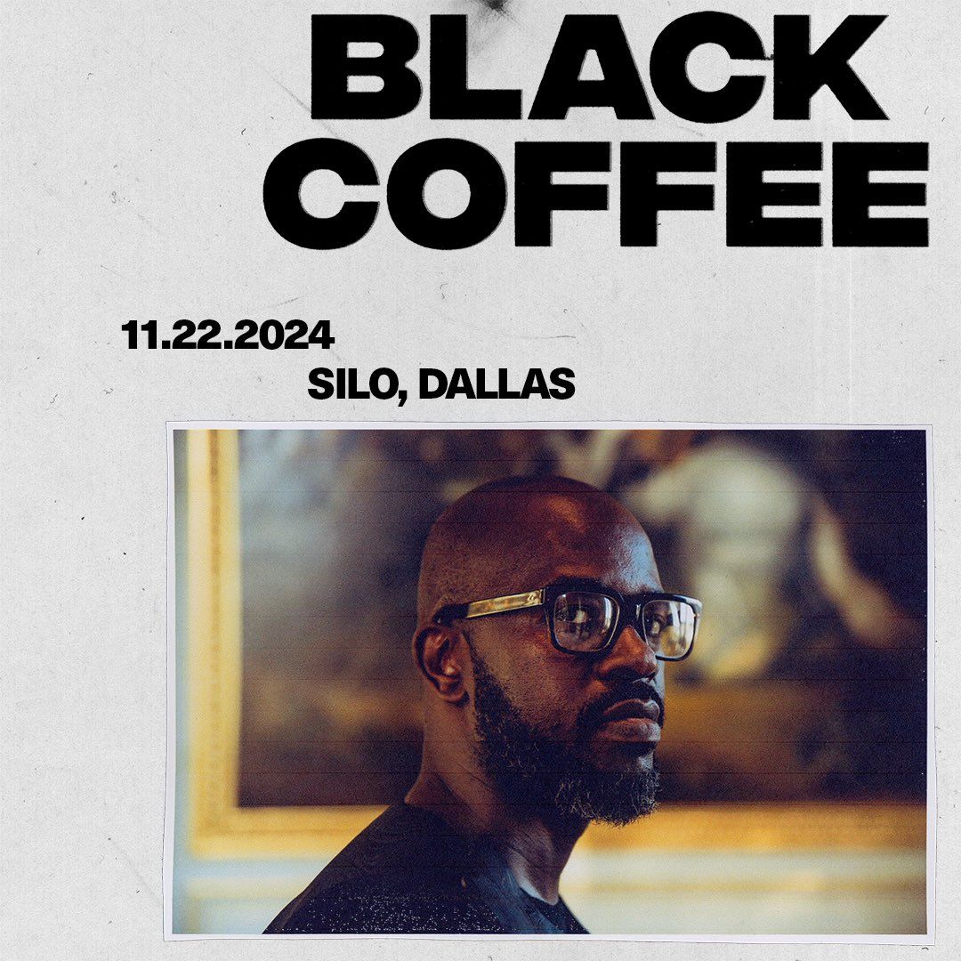 Black Coffee at SILO Dallas