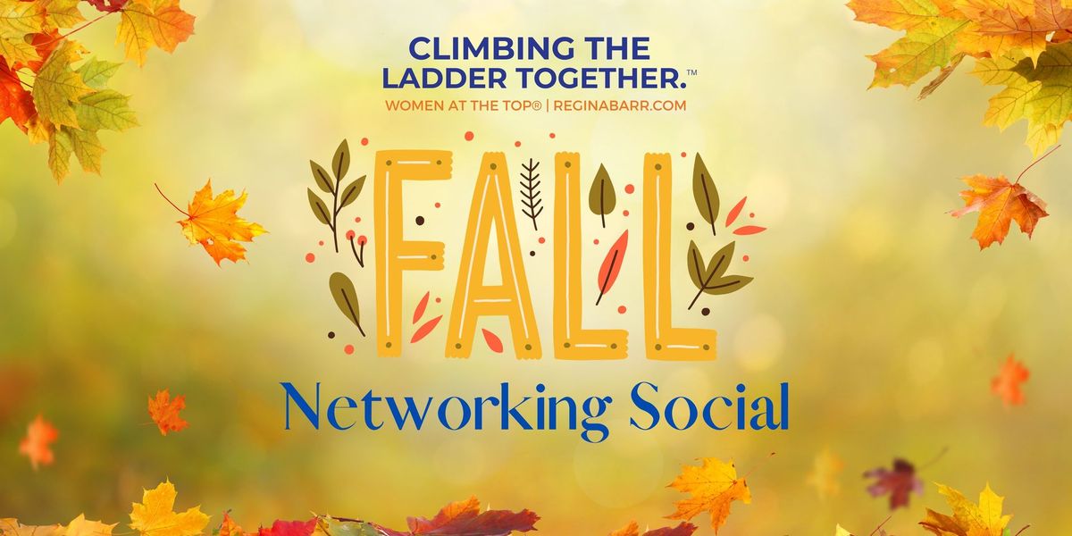 Fall 2024 Networking Social for Professional Women