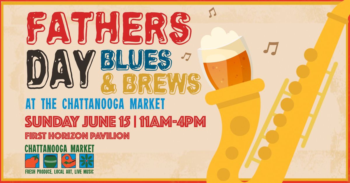 Father\u2019s Day Blues & Brews