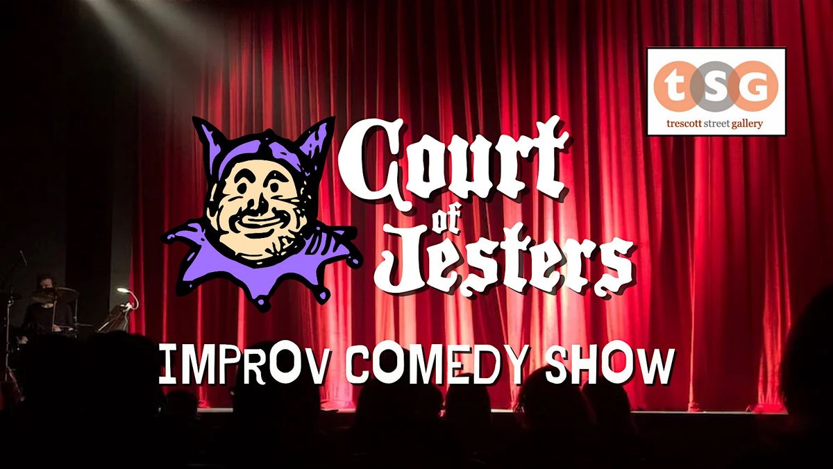 Court of Jesters - Improv Comedy Show