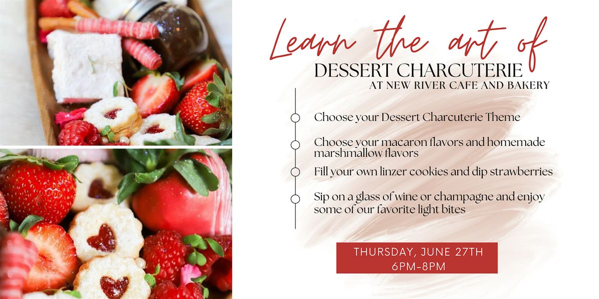 Learn the Art of Dessert Charcuterie