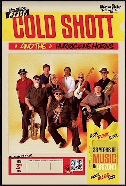 COLD SHOTT & THE HURRICANE HORNS (Funk\/Blues\/Soul)