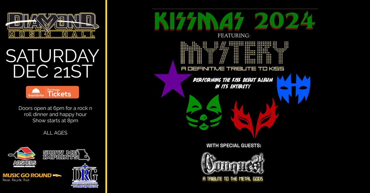 Kissmas with Mystery and special guest Conquest