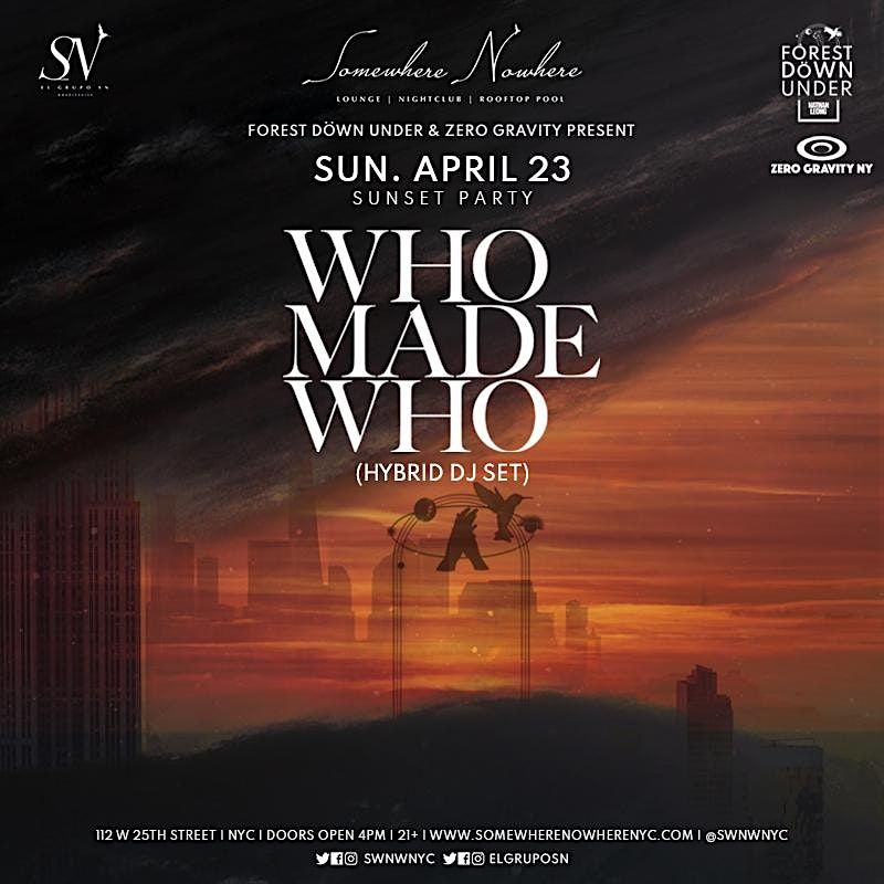 WHOMADEWHO (Hybrid DJ Set) Sunset Party, Somewhere Nowhere NYC