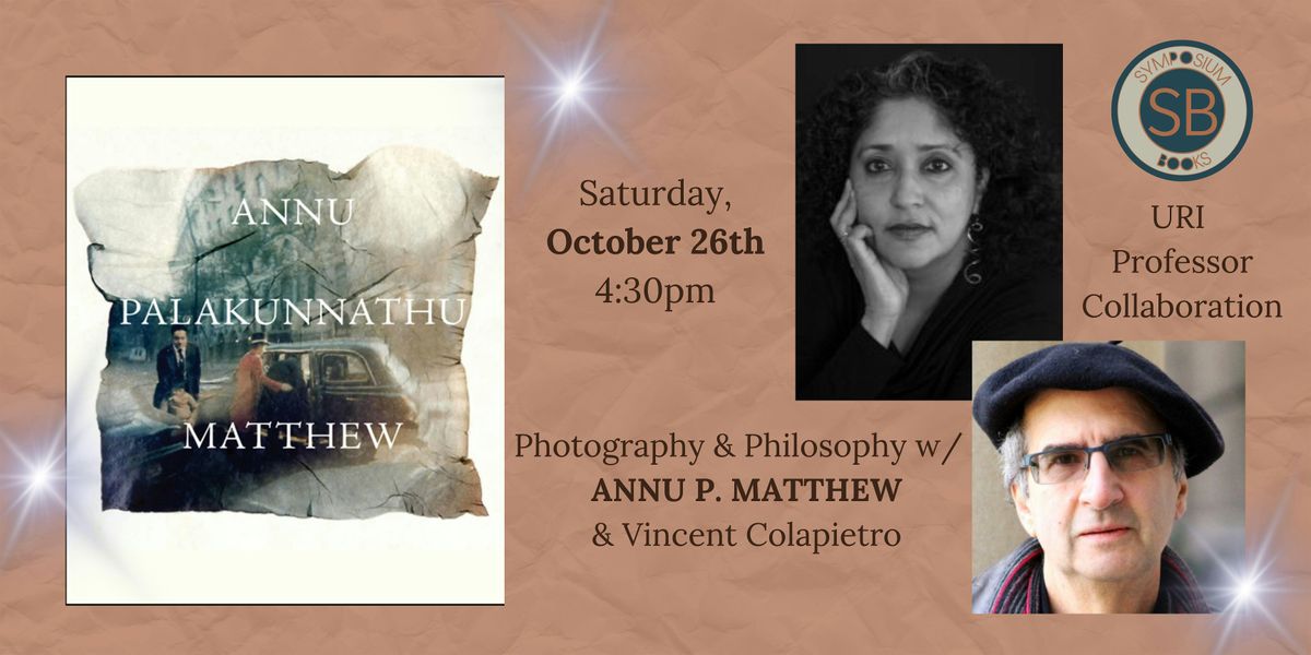 Photography on Identity & Culture w\/ Annu P. Matthew