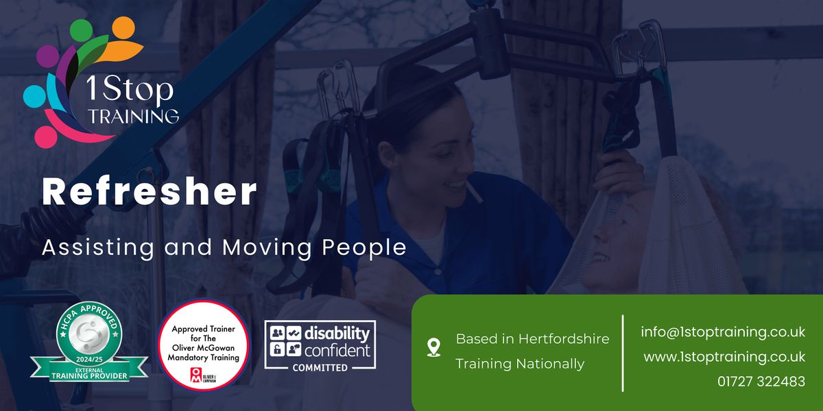 Assisting and Moving People - Refresher Training (Luton)