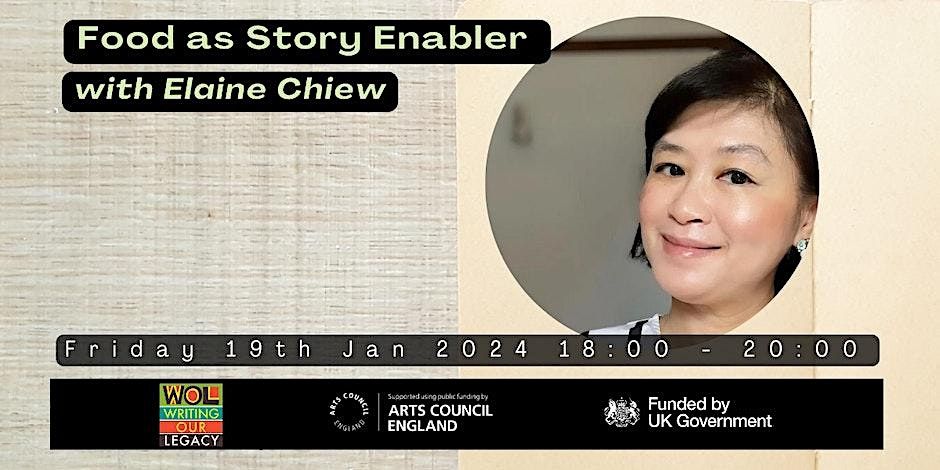 Food As Story Enabler with Elaine Chiew