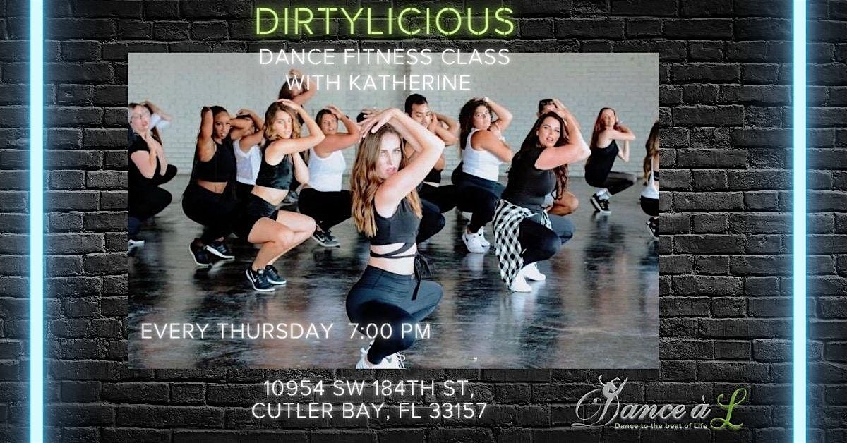 Dirtylicious Dance Fitness