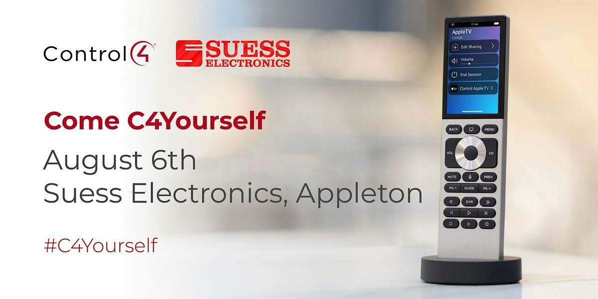 Control4 #C4Yourself Day @ Suess Electronics