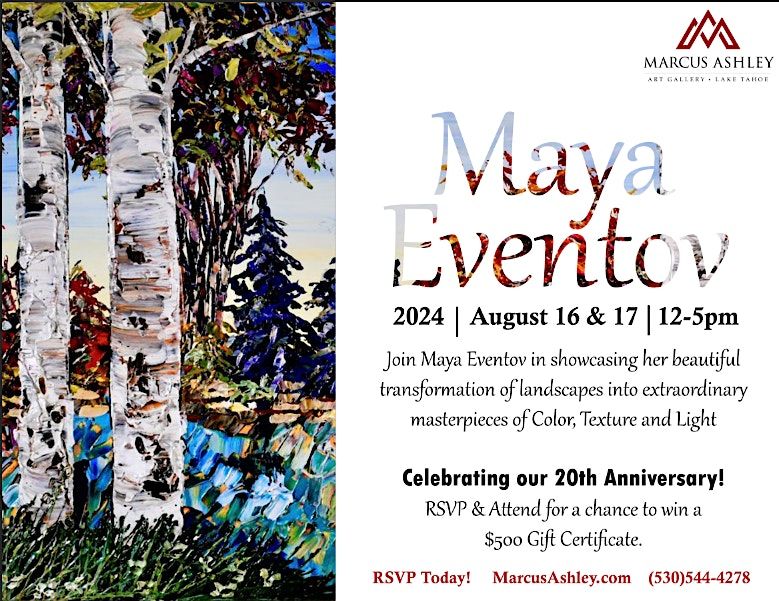 Meet the Artist - Maya Eventov -  August 16th & 17th