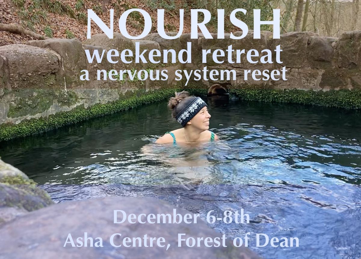 Nourish: a nervous system reset