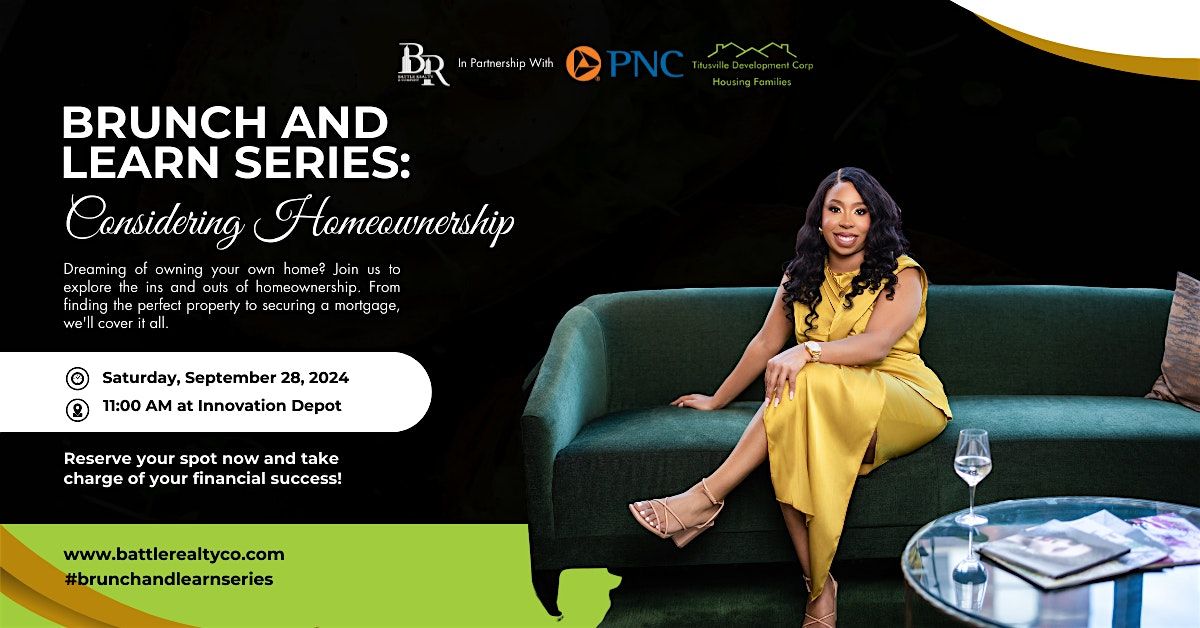 Brunch and Learn Series: Considering Homeownership