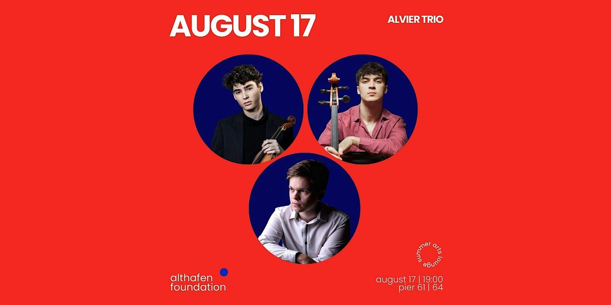 Alvier Trio at Summer Arts Lounge