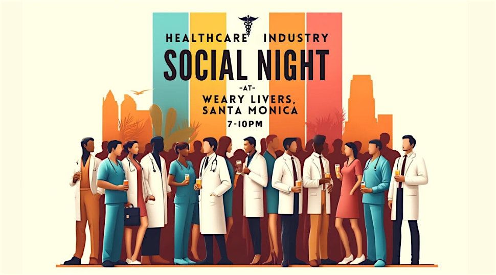 Healthcare Industry Social Night