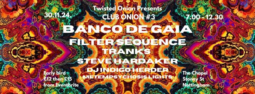 Banco de Gaia Live at Club Onion