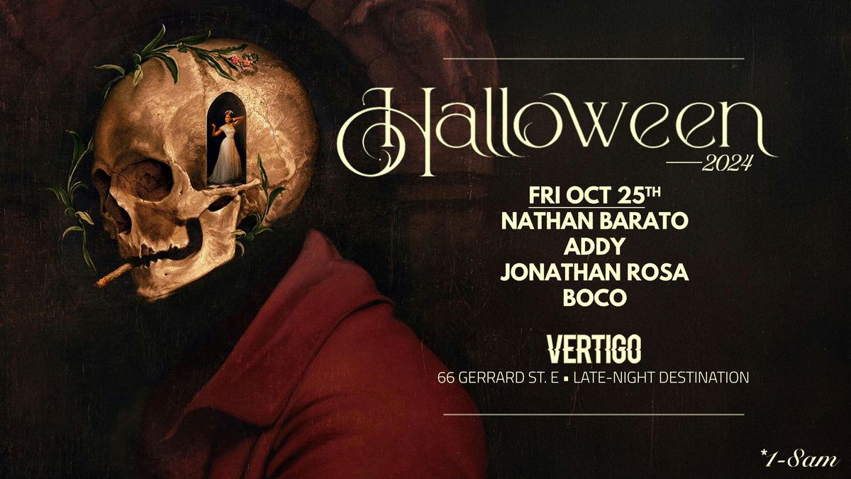 Vertigo Halloween (Part 1) ~ Friday Oct 25th ~