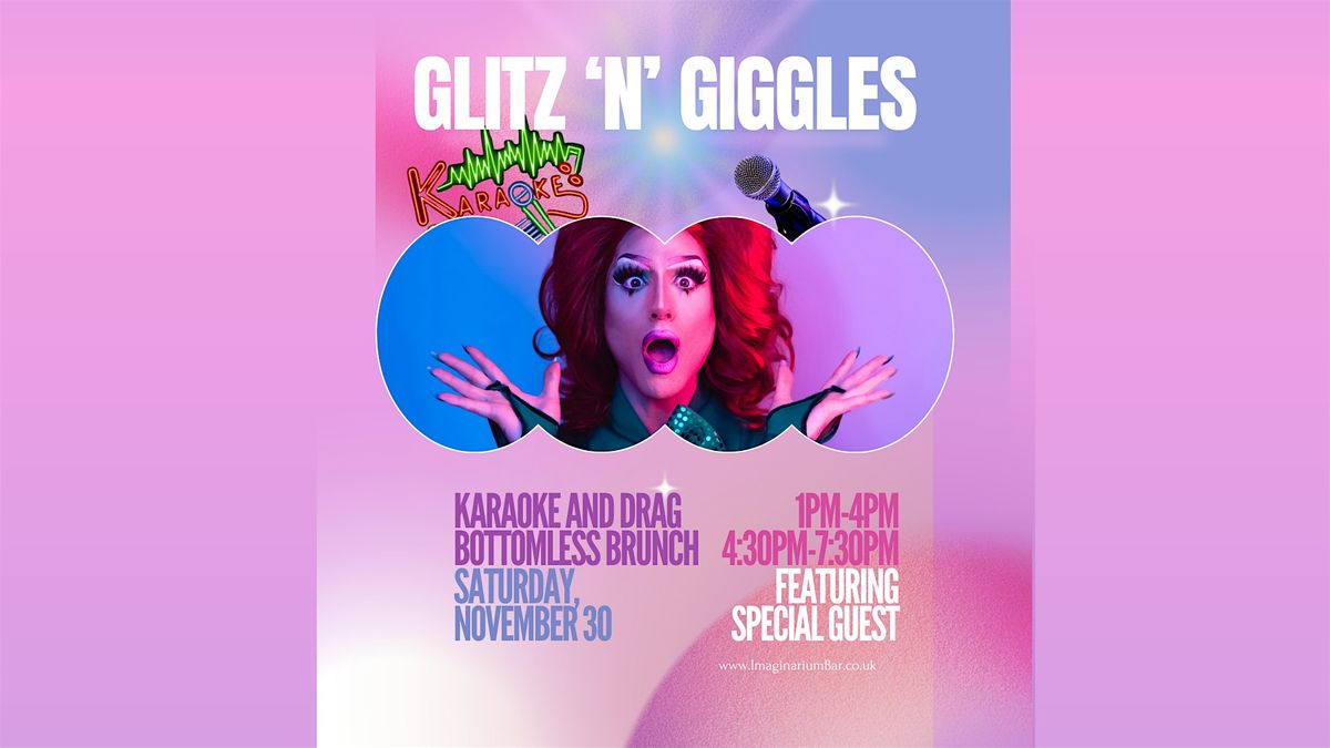 Glitz 'n' Giggles - Drag Karaoke Bottomless Brunch