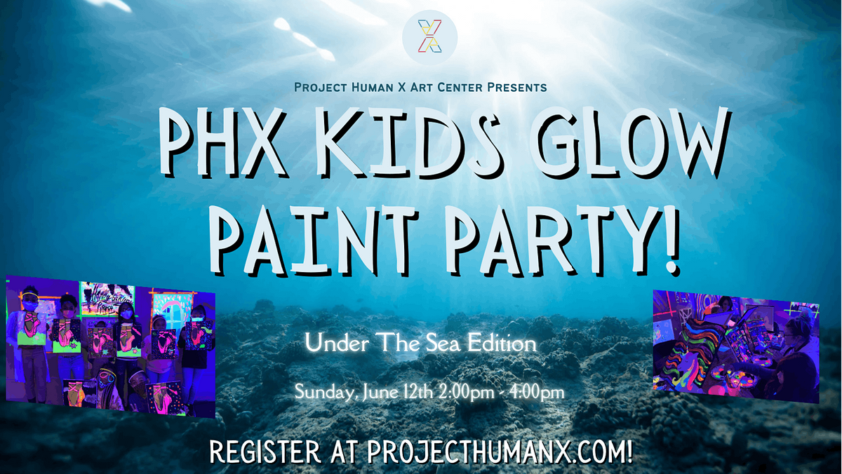 Kids GLOW Party! Under The Sea Edition