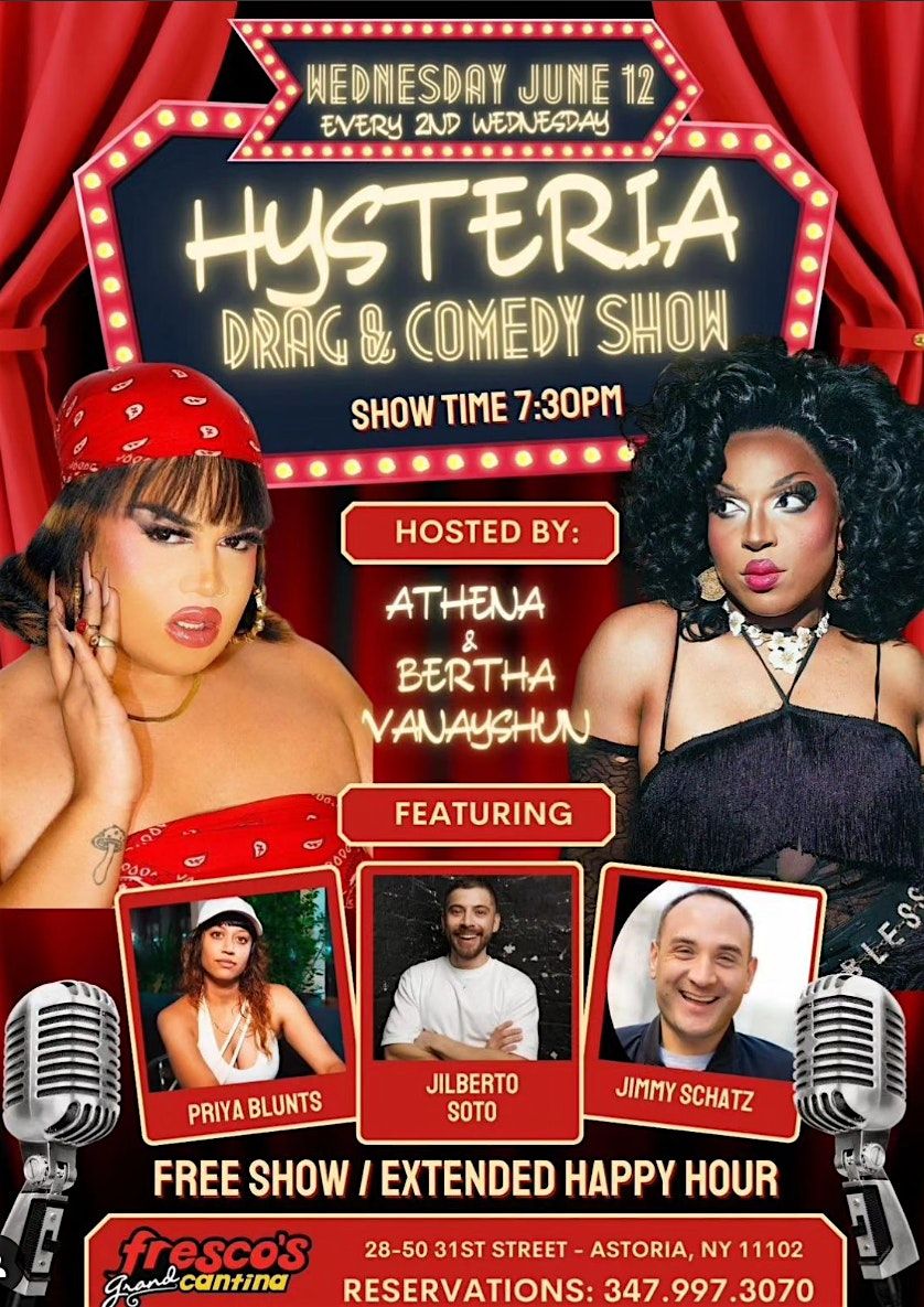 HYSTERIA: Dinner, Drag and Stand Up Comedy at Fresco's Grand Cantina!