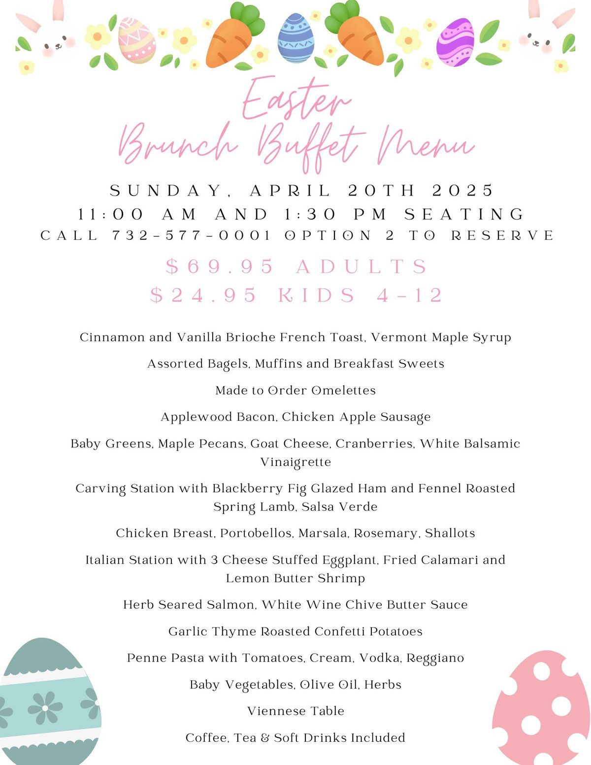 Easter Brunch Buffet 11am & 1:30pm Seating