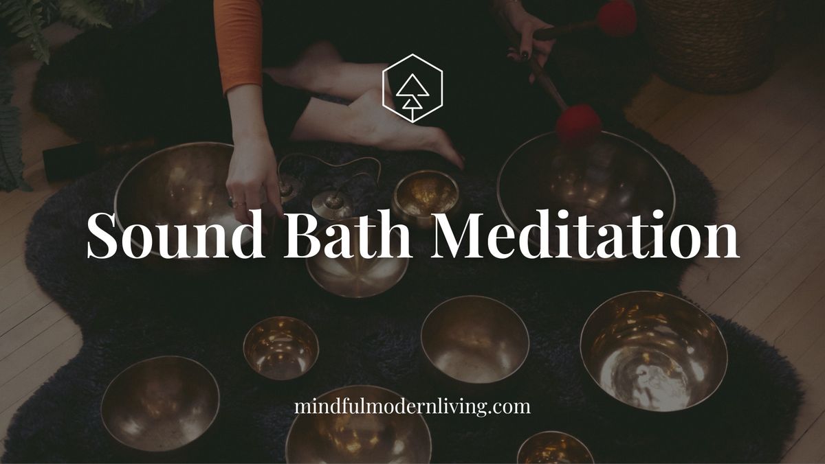 Sound Bath Meditation