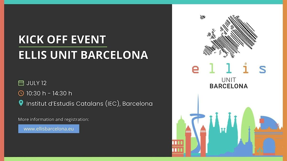 ELLIS Unit Barcelona Inauguration Event