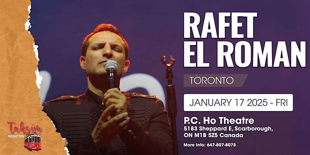 RAFET EL ROMAN TORONTO