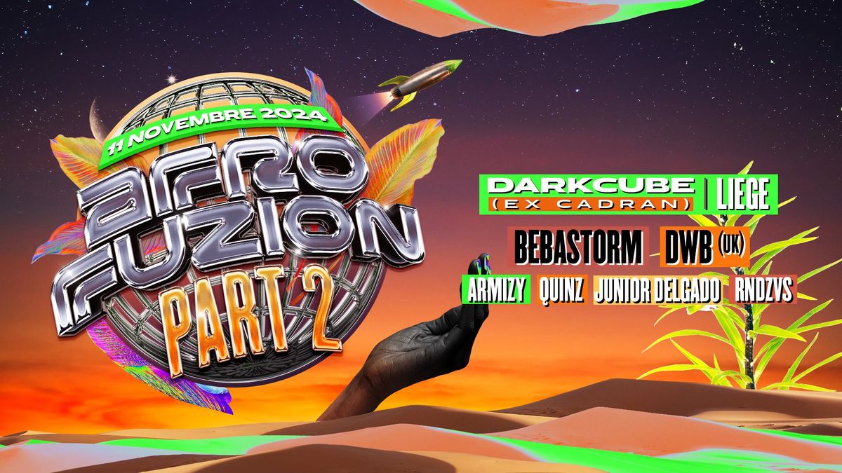 AFROFUZION \u2022 10 NOVEMBRE \u2022 DARK CUBE (CADRAN)