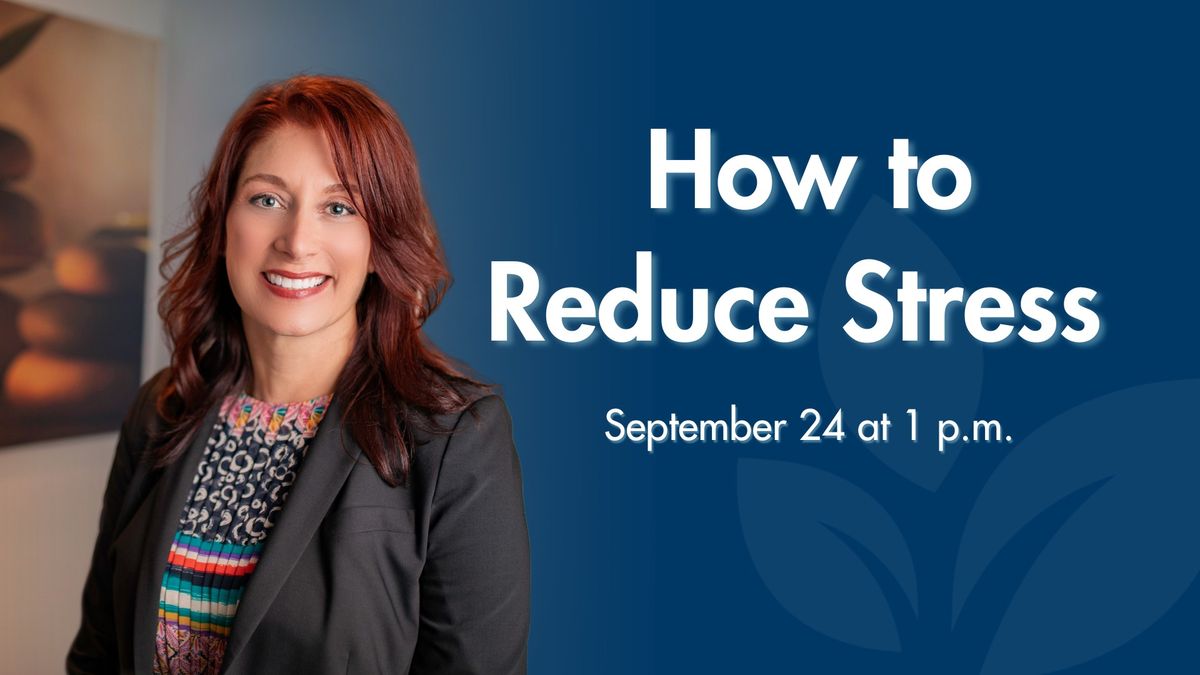 How to Reduce Stress with Dr. McKay