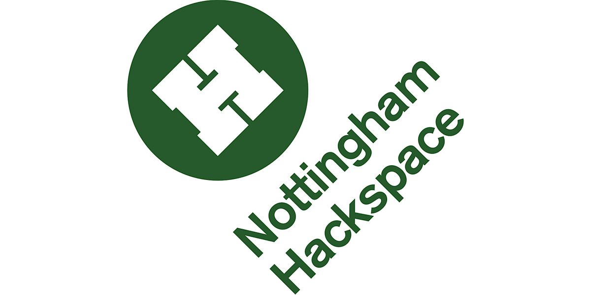 Nottingham Hackspace Tour