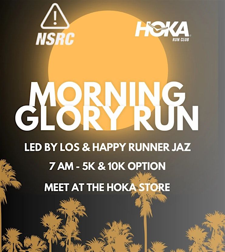 RSVP through SweatPals: MORNING GLORY RUN