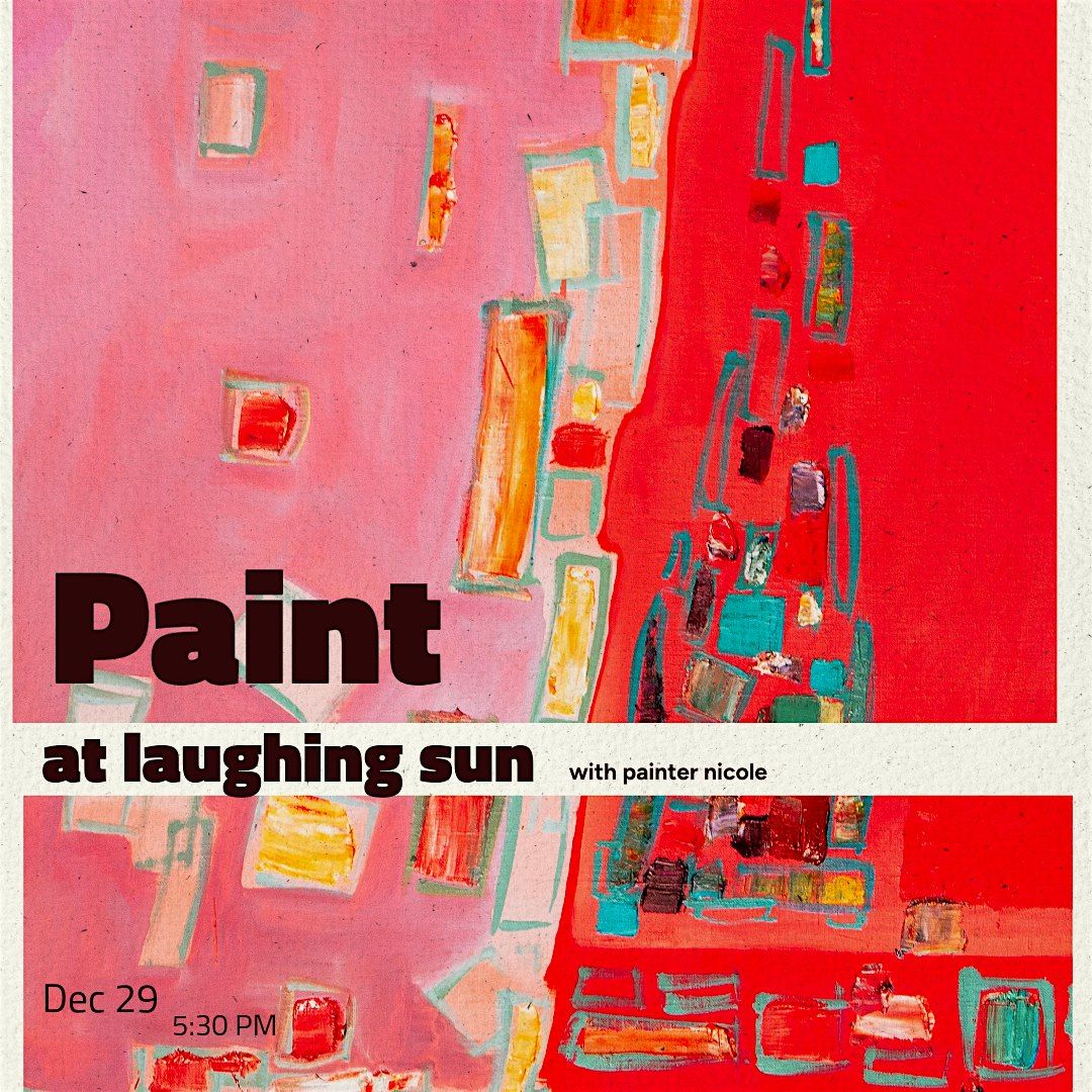 Paint and Sip at Laughing Sun- ALL AGES welcome!