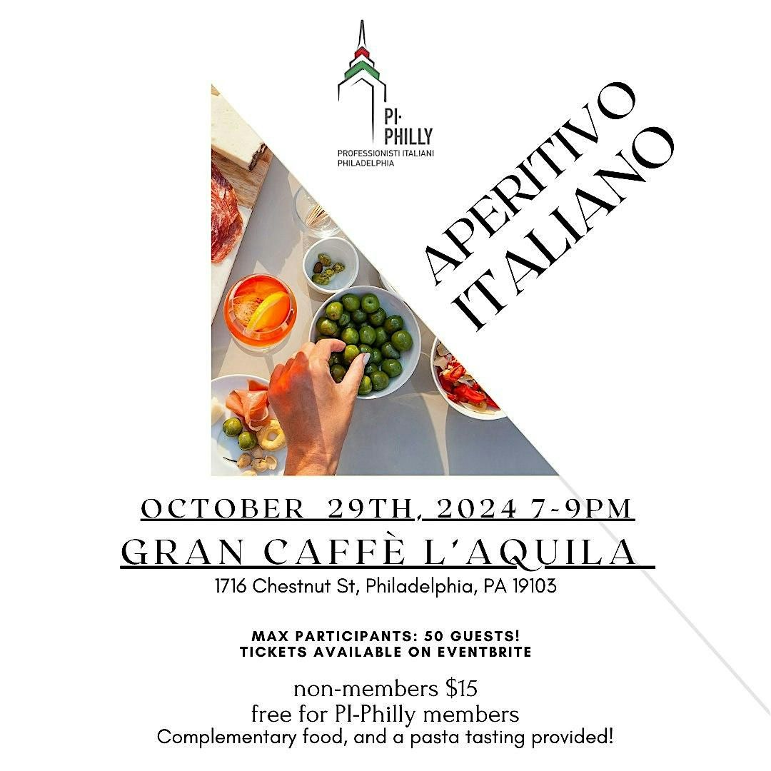 Pi-Philly Aperitivo Italiano - October 2024