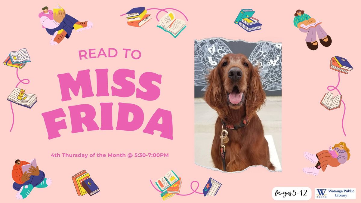 Read to Miss Frida