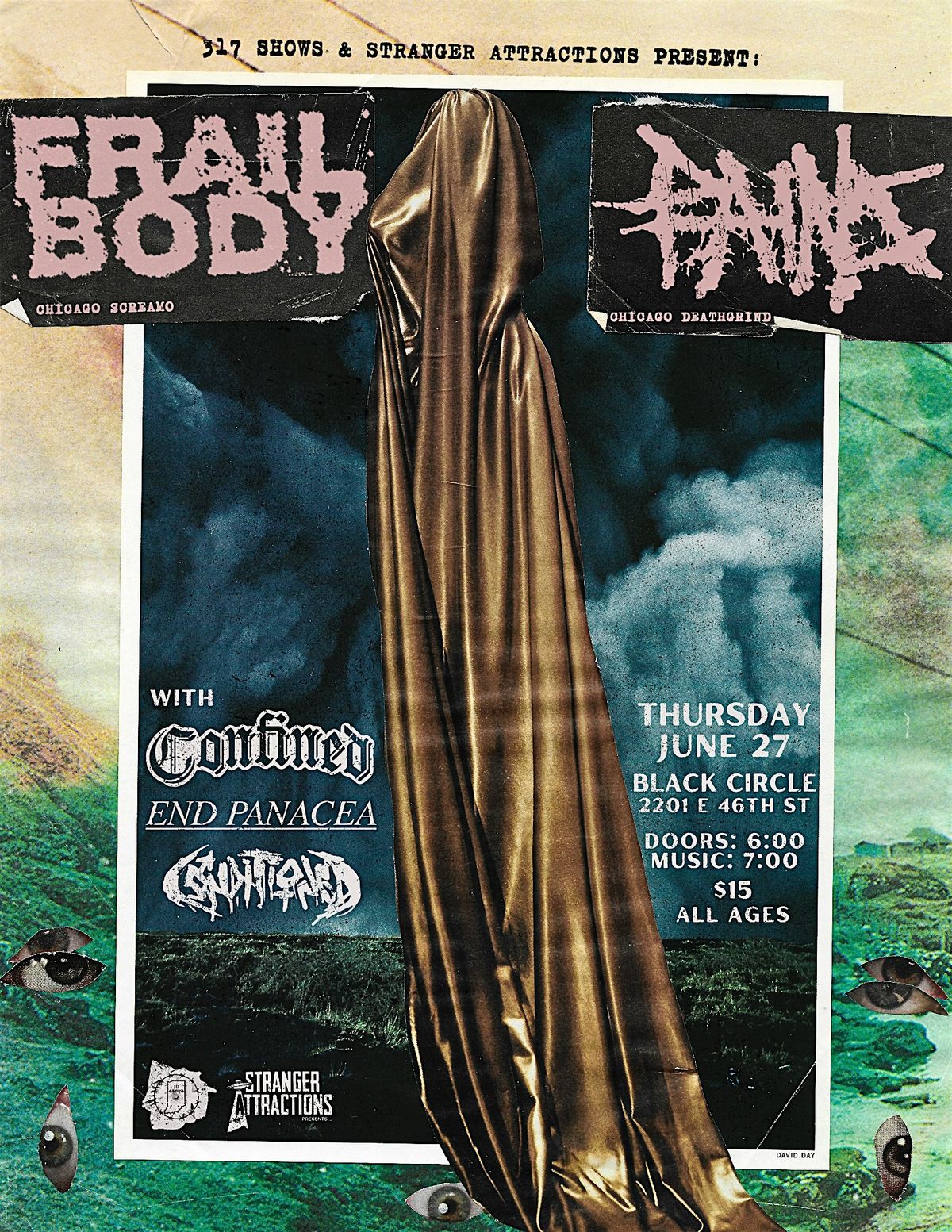 Stranger Attractions & 317 Shows Presents FRAIL BODY w\/ PAINS and more!!