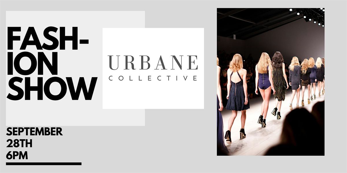 Urbane Collective Fall Fashion Show