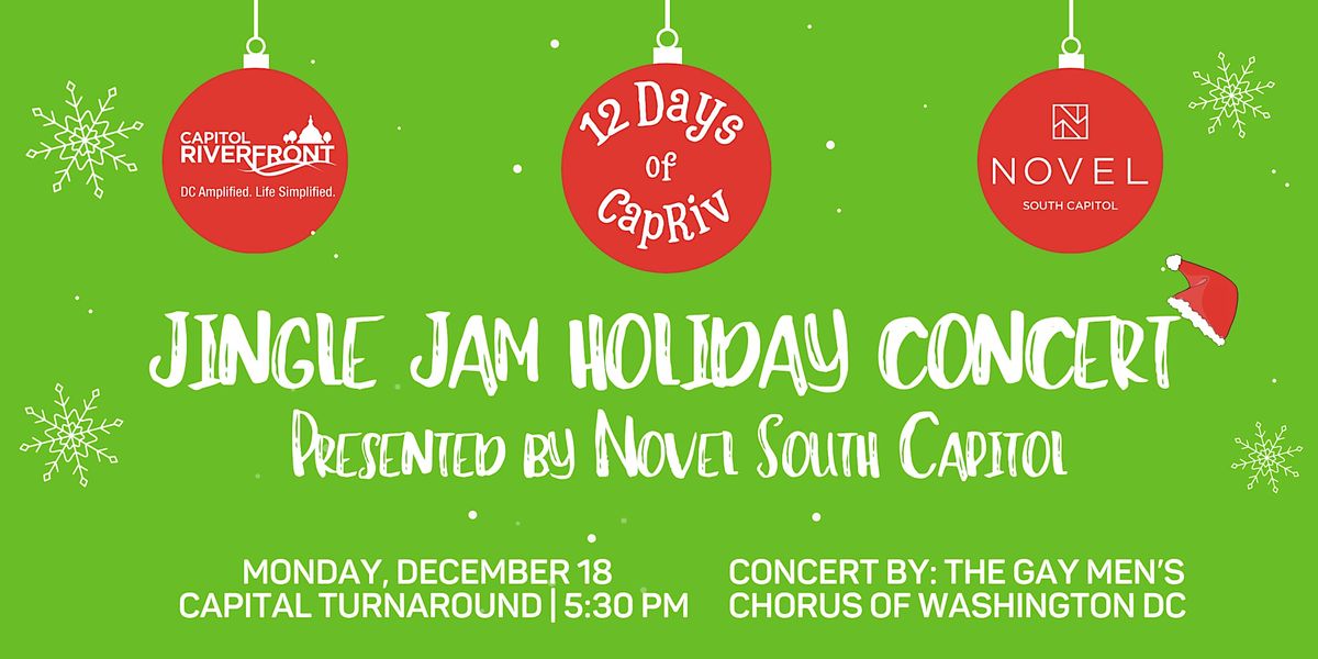 12 Days of CapRiv: Jingle Jam Holiday Concert