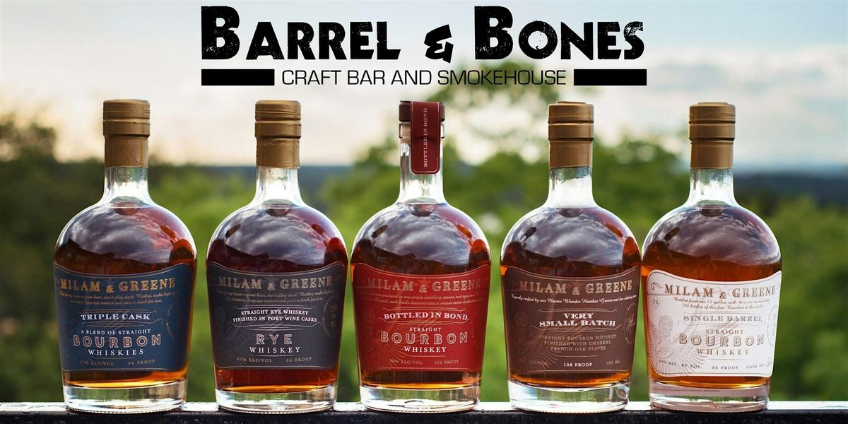 Milam and Greene Dinner Experience - Barrel & Bones