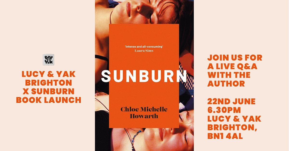 Lucy & Yak Brighton x Sunburn Book Launch