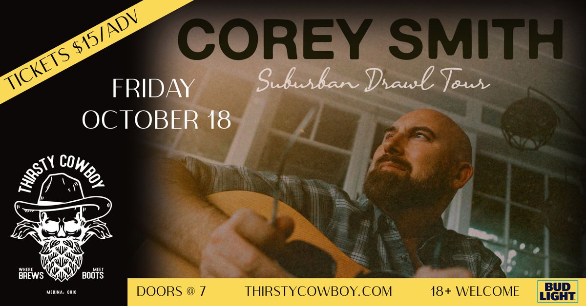 COREY SMITH @ THIRSTY COWBOY 