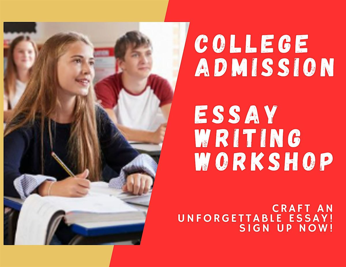 Live Online College Admission Essay Writing Workshop