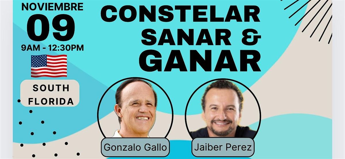 Constelar, Sanar y Ganar