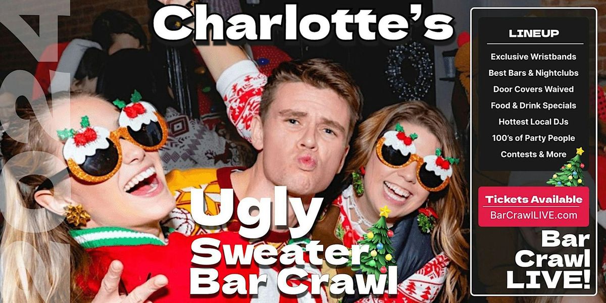 2024 Official Ugly Sweater Bar Crawl Charlotte by Bar Crawl LIVE