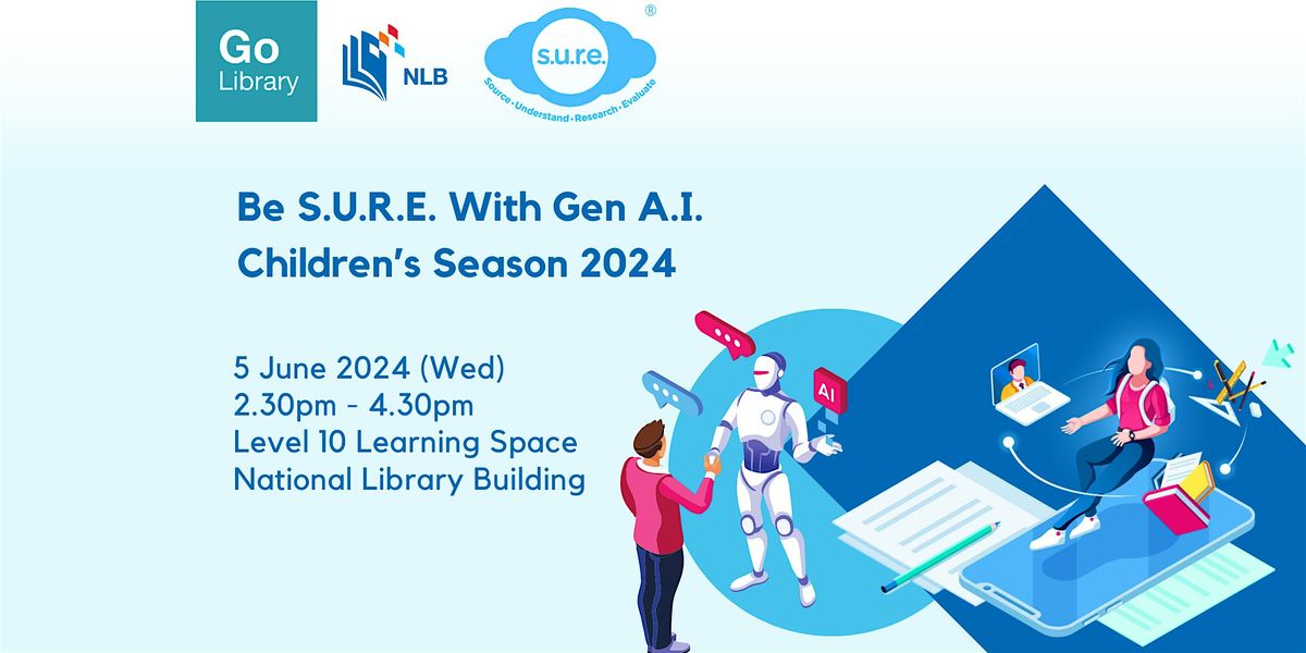 Be SURE With Gen A.I.: Children's Season 2024