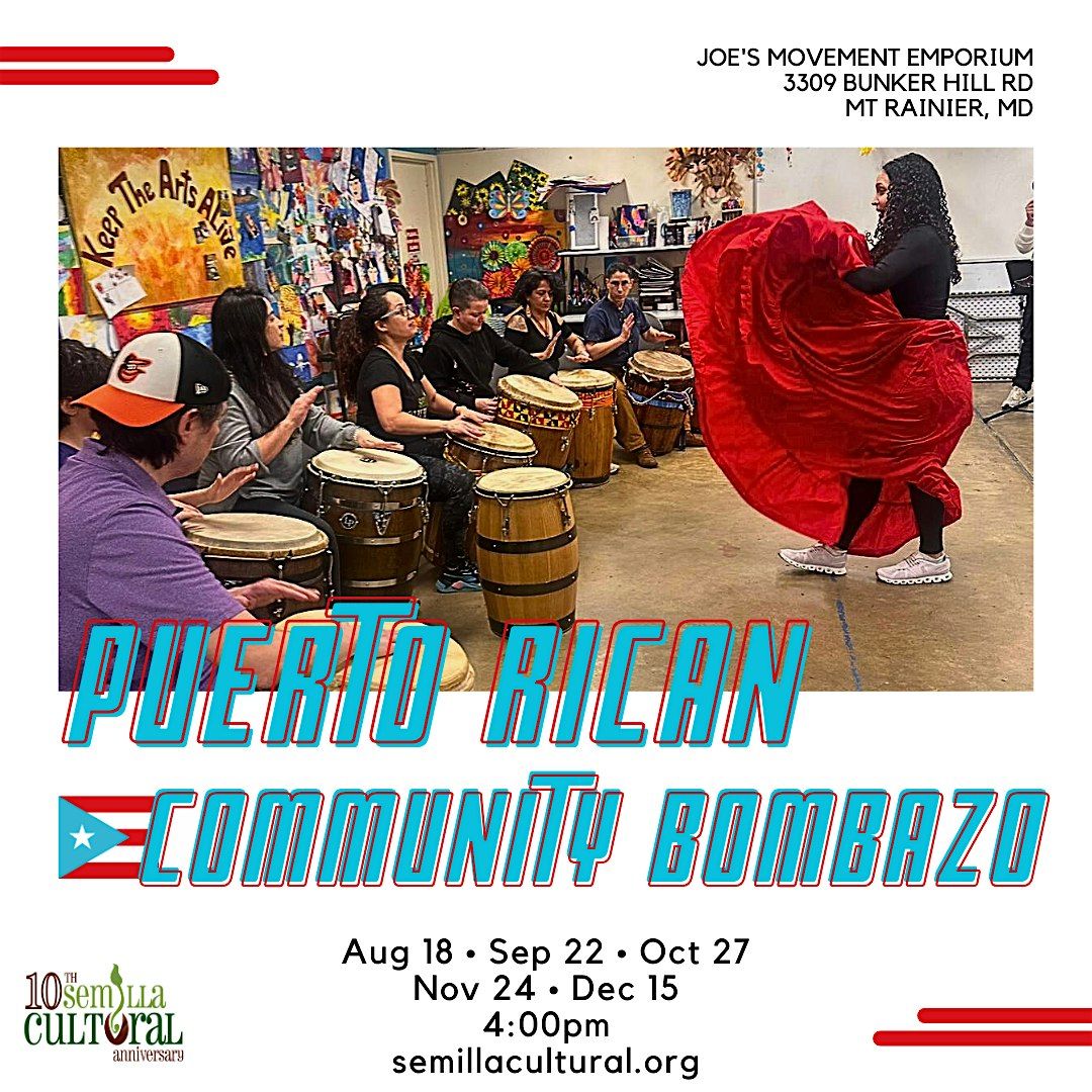 Community Bombazo: Puerto Rican Bomba for All!