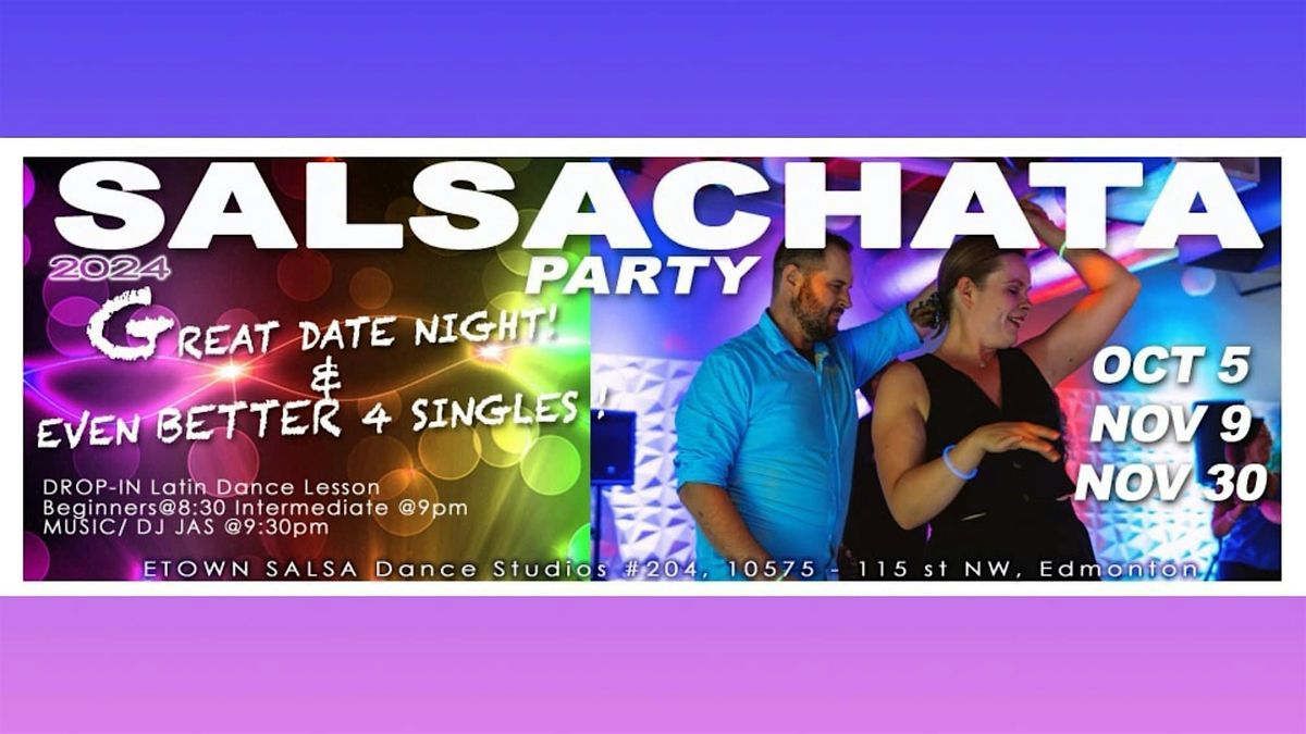 SALSA & BACHATA LATIN NIGHT "SALSACHATA PARTY"