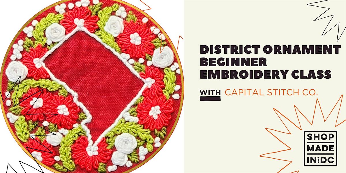 District Ornament Beginner Embroidery Class