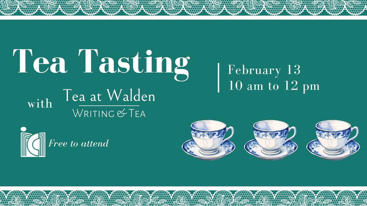 Tea Tasting with Tea at Walden