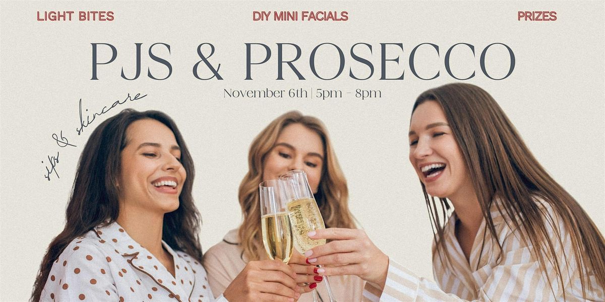 PJs and Prosecco with facial collective Madison