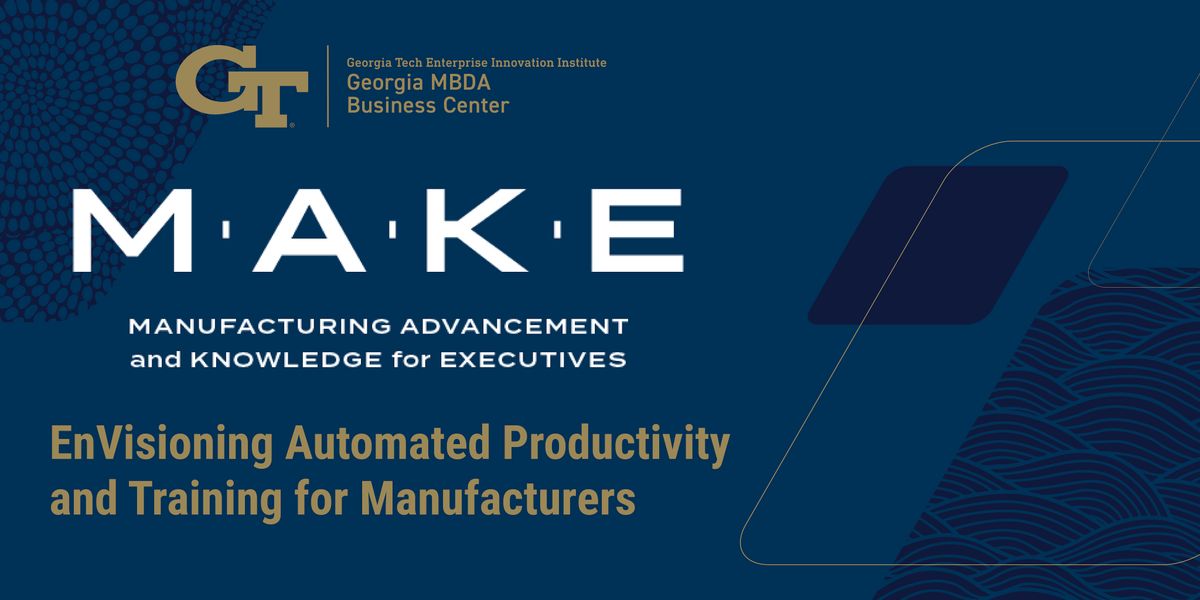 EnVisioning Automated Productivity and Training for Manufacturers